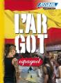 L'Argot Espagnol - Preview