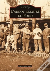 L'Argot Illustré Du Poilu