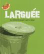 Larguée - Preview