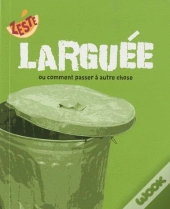 Larguée