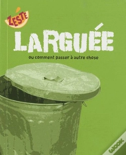 Capa do artigo Larguée