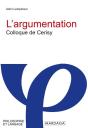 L'Argumentation : Colloque De Cerisy - Preview