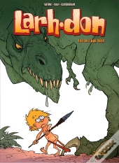 Larhdon Tome 1 ; Fils De L'Âge Bête