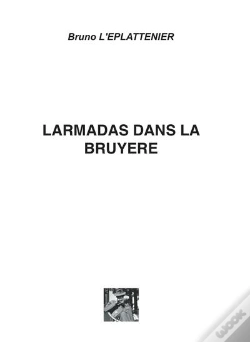 Capa do artigo Larmadas Dans La Bruyère