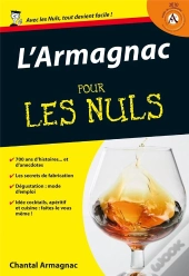 L'Armagnac Pour Les Nuls