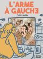 L'Arme À Gauche - Preview