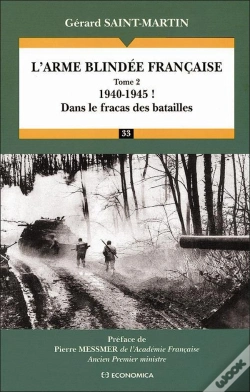 Capa do artigo L'Arme Blindée Française (T.2), 1940-1945 ! : Dans Le Fracas Des Batailles