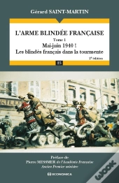 L'Arme Blindee Francaise - Volume 1, 2e Edition