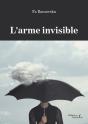 L'Arme Invisible - Preview