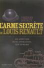 L'Arme Secrète De Louis Renault ; Les Aventures De Celestin Louise, Flic Et Soldat - Preview