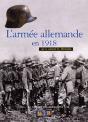 L'Armée Allemande En 1918 - Preview