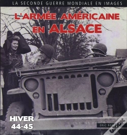 Capa do artigo L'Armee Americaine En Alsace ; Hiver 1944-1945