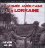L'Armee Americaine En Lorraine ; Hiver 1944 - Preview