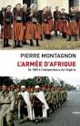 L'Armée D'Afrique ; De 1830 À L'Indépendance De L'Algérie - Preview