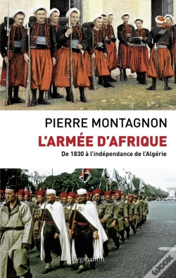 Capa do artigo L'Armée D'Afrique ; De 1830 À L'Indépendance De L'Algérie