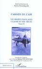 L'Armee De L'Air T.2 ; Les Armees Francaises A L'Aube Du Xxi Siecle - Preview