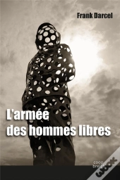 L'Armee Des Hommes Libres