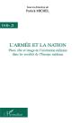 L'Armée Et La Nation : Place, Rôle Et Image De L'Institution Militaire Dans Les Sociétés De L'Europe Médiane - Preview
