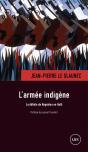 L'Armée Indigène ; La Defaite De Napoléon En Haïti - Preview