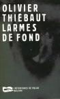 Larmes De Fond - Preview