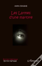 Larmes D'Une Martyre