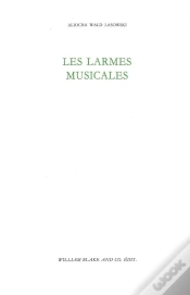 Capa do artigo Larmes Musicales (Les)