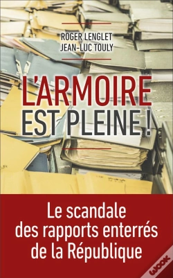Capa do artigo L'Armoire Est Pleine : Les Rapports Secrets De La Republique