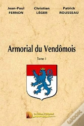 L'Armorial Du Vendomois T.1