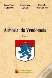 L'Armorial Du Vendomois T.2