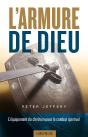 L'Armure De Dieu : L'Équipement Du Chrétien Pour Le Combat Spirituel - Preview