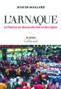L'Arnaque ; La Finance Au-Dessus Des Lois Et Des Règles - Preview
