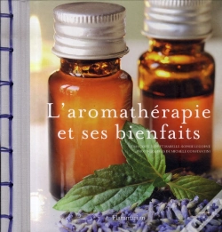 Capa do artigo L'Aromathérapie Et Ses Bienfaits