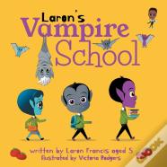 Laron'S Vampire School