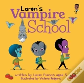 Laron'S Vampire School