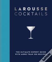 Larousse Cocktails