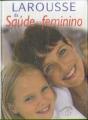 Larousse da Saúde no Feminino - Preview