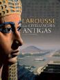 Larousse das Civilizações Antigas - Preview