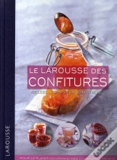 Larousse Des Confitures