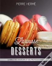 Larousse Des Desserts
