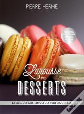 Larousse Des Desserts