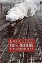 Larousse Des Trains Et Des Chemins De Fer (Édition 2008) - Preview