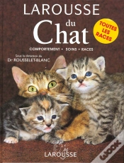 Capa do artigo Larousse Du Chat ; Comportement Soins Races