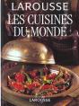 Larousse ; Les Cuisines Du Monde ; Nouvelle Edition - Preview
