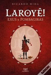 Capa do artigo Laroyê! Exus E Pombagiras
