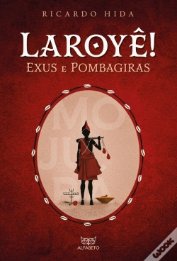Capa do artigo Laroyê! Exus E Pombagiras