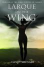 Larque On The Wing - Preview