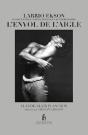 Larrio Ekson : L'Envol De L'Aigle - Preview