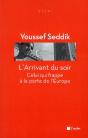 L'Arrivant Du Soir - Preview