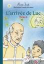 L'Arrivee De Luc - Preview