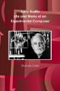 Larry Austin: Life And Work Of An Experimental Composer - Preview